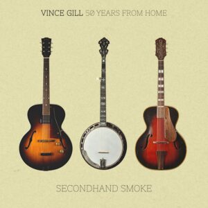 VinceGill_50yrs_SecondHandSmoke_Cvr_1500_HiRes_WEB-1