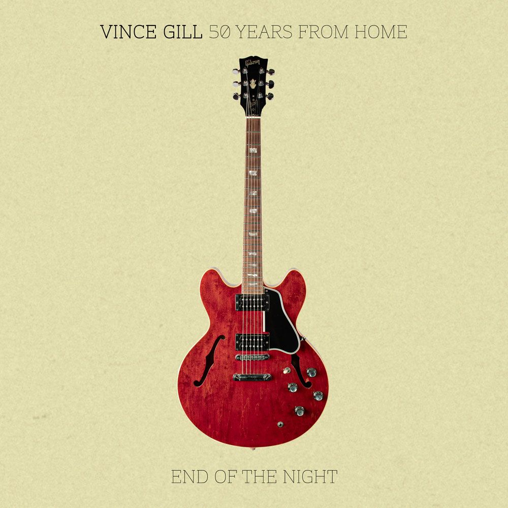 VinceGill_50yrs_EndOfTheNight_EP6_1000x1000_HiRes_WEB